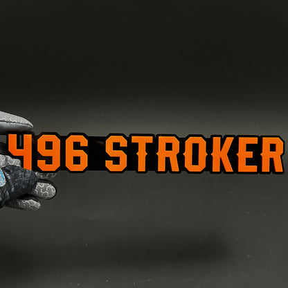 1PC 496 STROKER 3D Acrylic Badge - Car Truck Emblem Fender Sticker