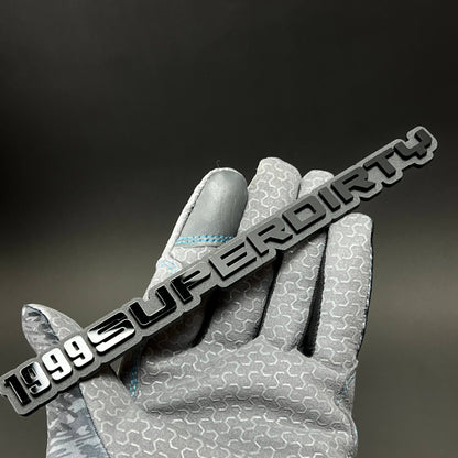 1PC 1999SUPERDIRTY 3D Acrylic Badge - Car Truck Emblem Fender Sticker
