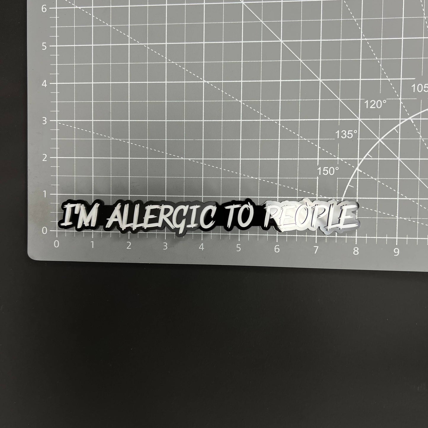 1PC I'M ALLERGIC TO PEOPLE 3D Acrylic Badge - Car Truck Emblem Fender Sticker