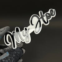 1PC My Hoe 3D Acrylic Badge - Car Truck Emblem Fender Tailgate Trunk Sticker