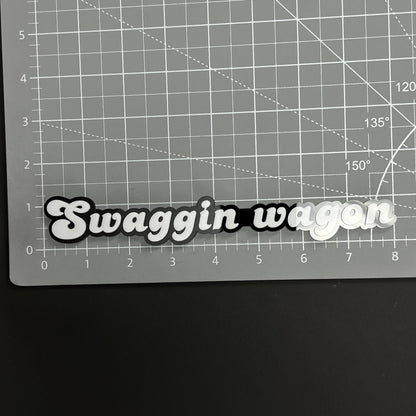 1PC Swaggin wagon 3D Acrylic Badge - Car Truck Emblem Fender Sticker