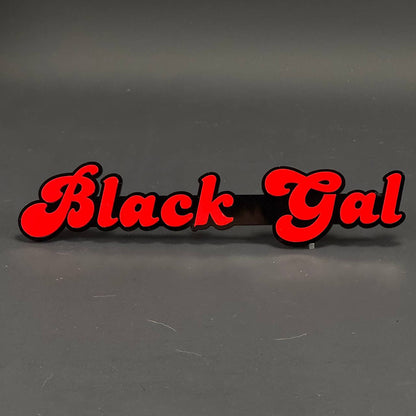 1PC Black Gal 3D Acrylic Badge - Car Truck Emblem Fender Tailgate Trunk Sticker