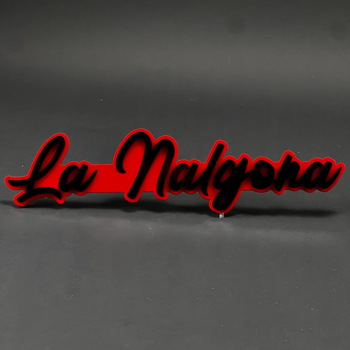 1PC La Nalgona 3D Acrylic Badge - Car Truck Emblem Fender Tailgate Trunk Sticker