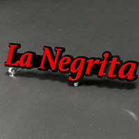 1PC La Negrita 3D Acrylic Badge - Car Truck Emblem Fender Tailgate Trunk Sticker