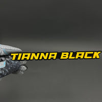 1PC TIANNA BLACK 3D Acrylic Badge - Car Truck Emblem Fender Sticker