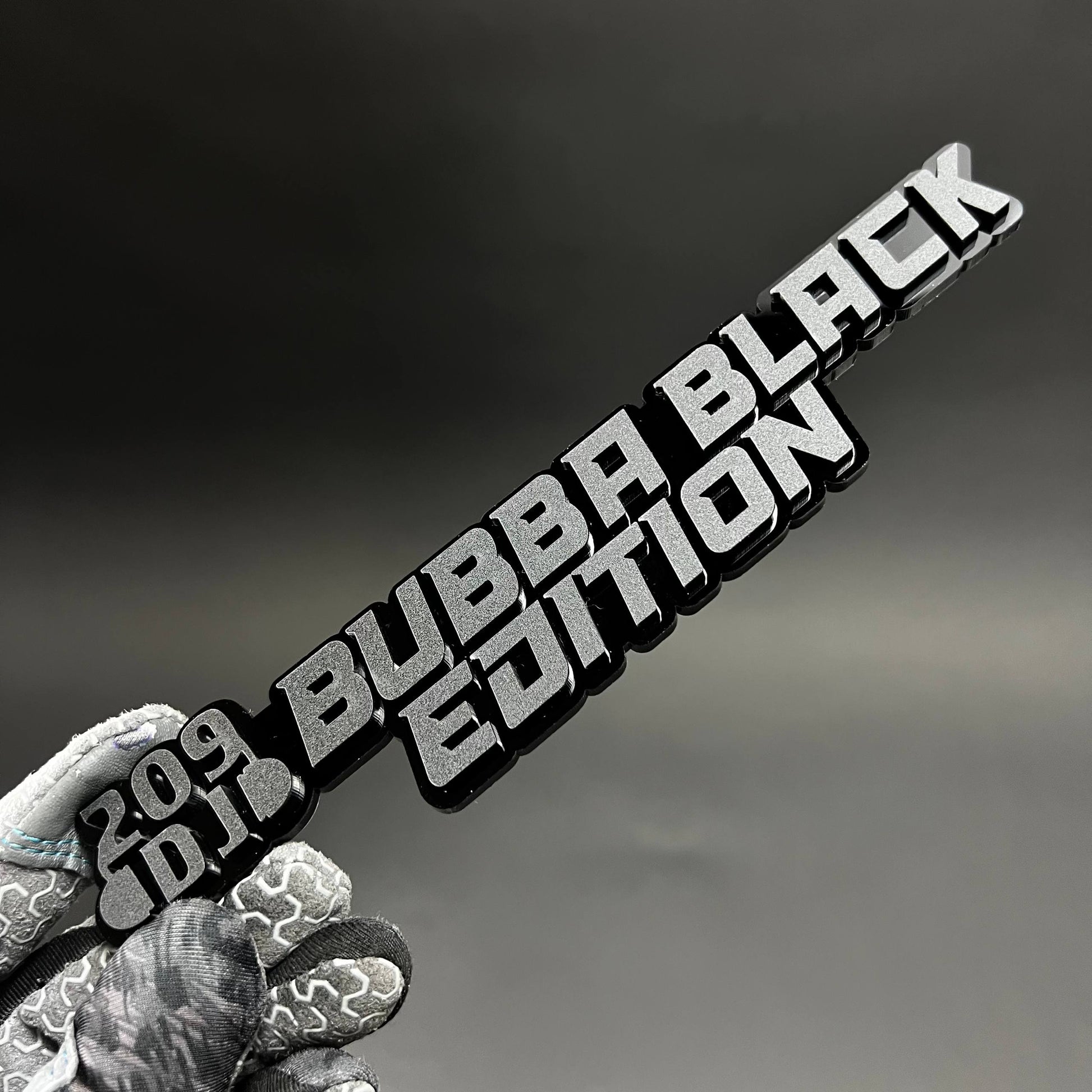 1PC BUBBA BLACK EDITION 3D Acrylic Badge - Car Truck Emblem Fender Sticker