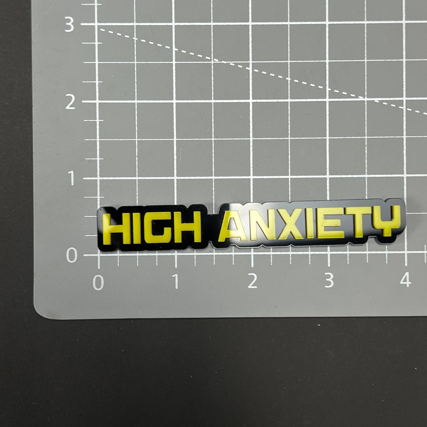 1PC HIGH ANXIETY 3D Acrylic Badge - Car Truck Emblem Fender Sticker