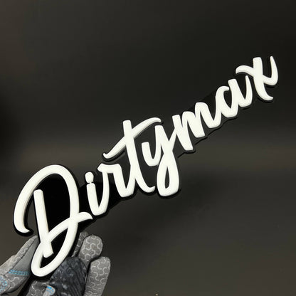 1PC DIRTYMAX 3D Acrylic Badge - Car Truck Emblem Fender Tailgate Trunk Sticker