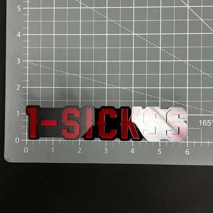 1PC 1-SICKSS 3D Acrylic Badge - Car Truck Emblem Fender Tailgate Trunk Sticker