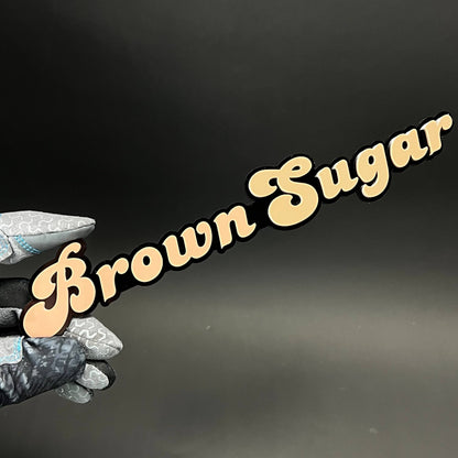 1PC Brown Sugar 3D Acrylic Badge - Car Truck Emblem Fender Sticker