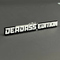 1PC DEADASS EDITION 3D Acrylic Badge - Car Truck Emblem Fender Tailgate Trunk Sticker