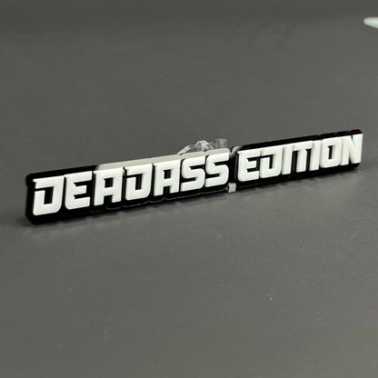 1PC DEADASS EDITION 3D Acrylic Badge - Car Truck Emblem Fender Tailgate Trunk Sticker