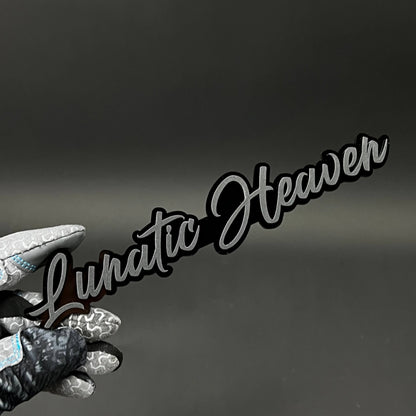 1PC Lunatic Heaven 3D Acrylic Badge - Car Truck Emblem Fender Sticker
