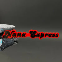 1PC Nana Express 3D Acrylic Badge - Car Truck Emblem Fender Sticker