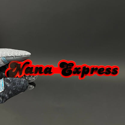 1PC Nana Express 3D Acrylic Badge - Car Truck Emblem Fender Sticker