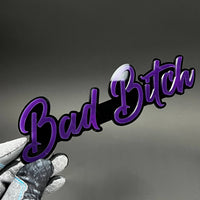 1PC Bad Bitch 3D Acrylic Badge - Car Truck Emblem Fender Tailgate Trunk Sticker