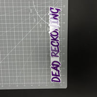 1PC DEAD RECKONING 3D Acrylic Badge - Car Truck Emblem Fender Sticker