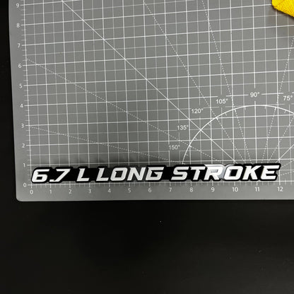 1PC 6.7 L LONG STROKE 3D Acrylic Badge - Car Truck Emblem Fender Sticker