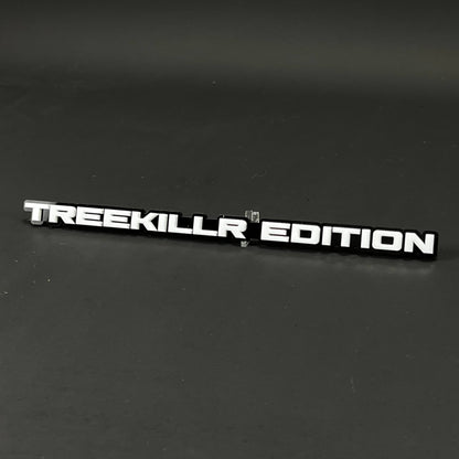 1PC TREEKILLR EDITION 3D Acrylic Badge - Car Truck Emblem Fender Sticker