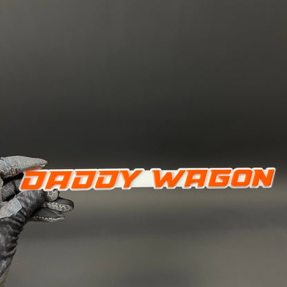 1PC DADDY WAGON 3D Acrylic Badge - Car Truck Emblem Fender Sticker
