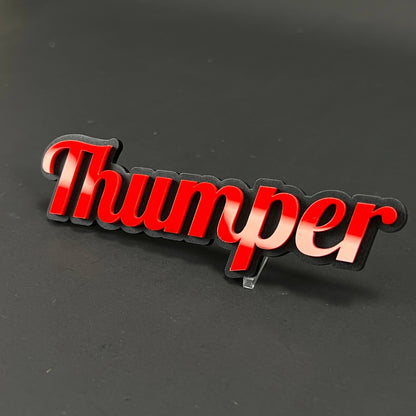 1PC Thumper 3D Acrylic Badge - Car Truck Emblem Fender Tailgate Trunk Sticker