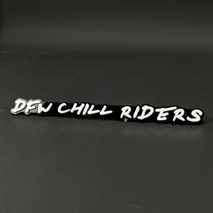 1PC DFW CHILL RIDERS 3D Acrylic Badge - Car Truck Emblem Fender Sticker