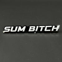 1PC SUM BITCH 3D Acrylic Badge - Car Truck Emblem Fender Tailgate Trunk Sticker
