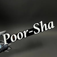 1PC Poor-Sha 3D Acrylic Badge - Car Truck Emblem Fender Tailgate Trunk Sticker