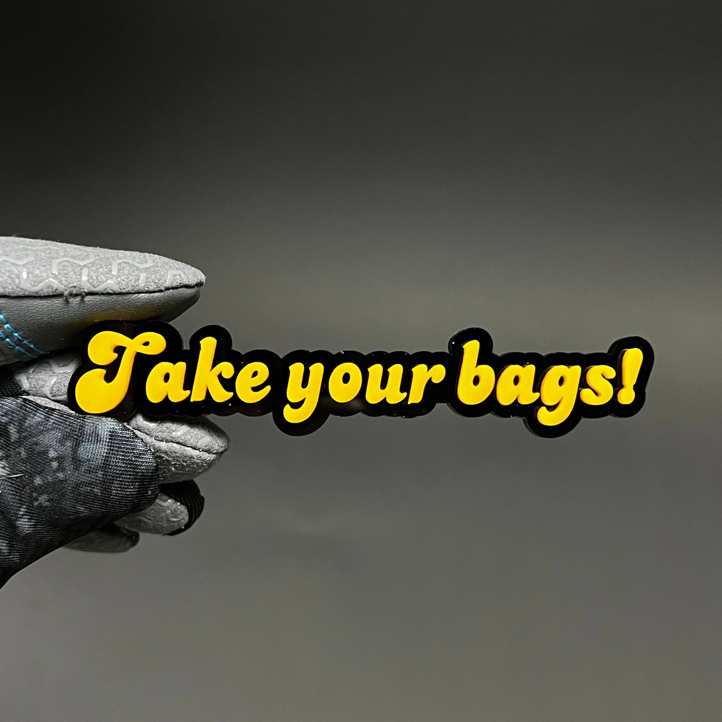 1PC Take your bags! 3D Acrylic Badge - Car Truck Emblem Fender Sticker