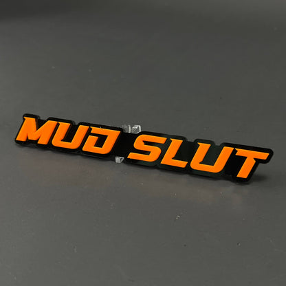 1PC MUD SLUT 3D Acrylic Badge - Car Truck Emblem Fender Tailgate Trunk Sticker