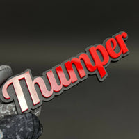 1PC Thumper 3D Acrylic Badge - Car Truck Emblem Fender Tailgate Trunk Sticker