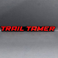 1PC TRAIL TAMER Emblem – Acrylic Tailgate or Fender Badge for Car, SUV, Truck