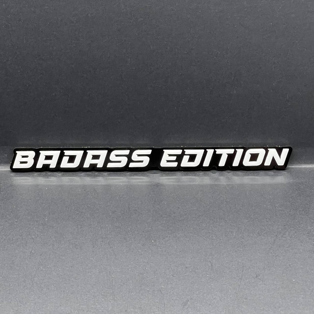 Badass Edition Emblem Badge – Custom 3D Acrylic Car Sticker Decal (1PC)