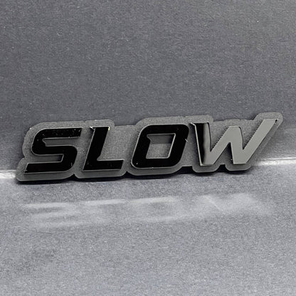 1PC SLOW BLACK 3D Emblem Custom Badge Sticker for Car SUV TRUCK