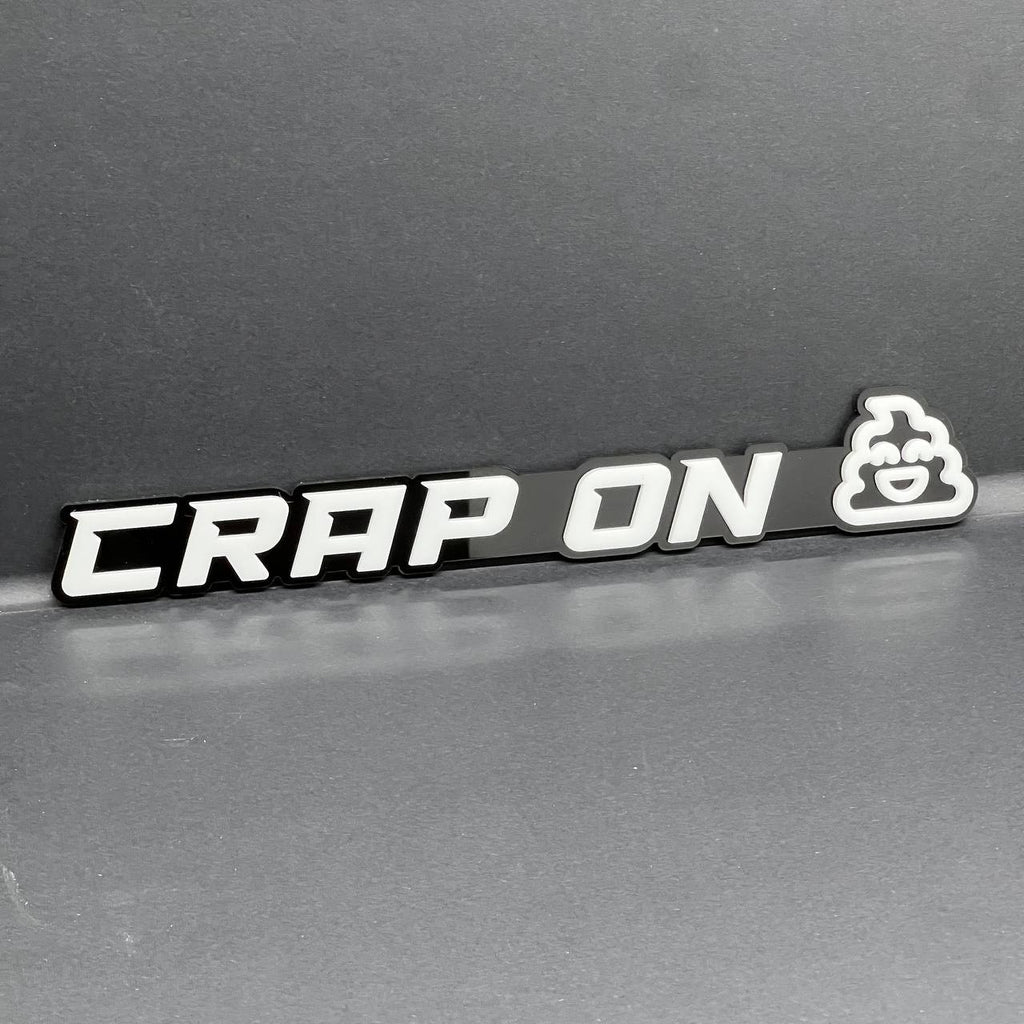 1PC CRAP ON 3D Lettering Emblem – Exterior Badge Decal for Trunk Fender or Door