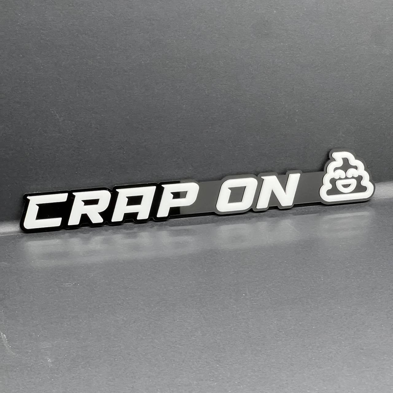 1PC CRAP ON 3D Lettering Emblem – Exterior Badge Decal for Trunk Fender or Door