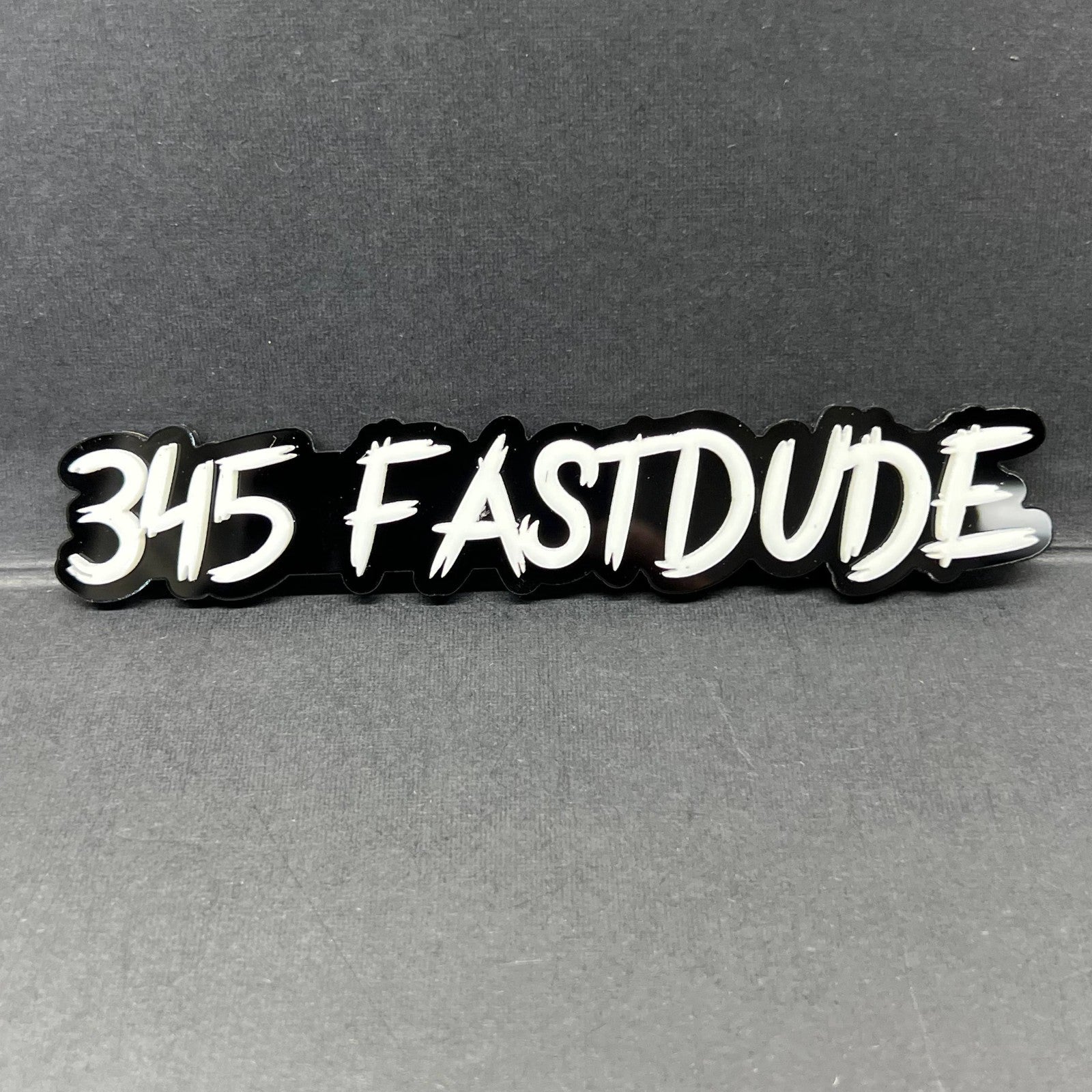1PCS 345 FASTDUDE Emblems – Custom 3D Acrylic Engine Fender & Trunk Badges