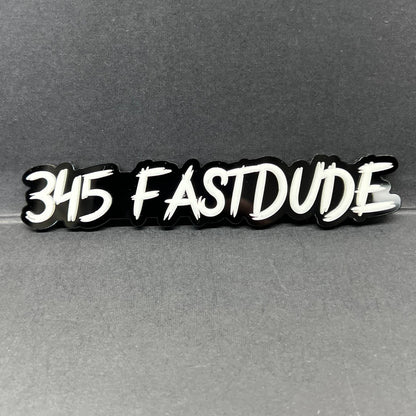 1PCS 345 FASTDUDE Emblems – Custom 3D Acrylic Engine Fender & Trunk Badges