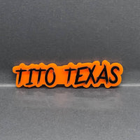 1PC TITO TEXAS Emblem – Acrylic Tailgate or Fender Badge for Car, SUV, Truck