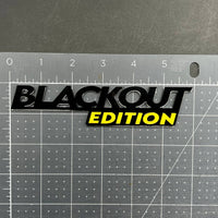 1PC BLACKOUT Edition Emblem – 3D Multicolor Acrylic Car Badge Decal