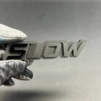 1PC SLOW BLACK 3D Emblem Custom Badge Sticker for Car SUV TRUCK
