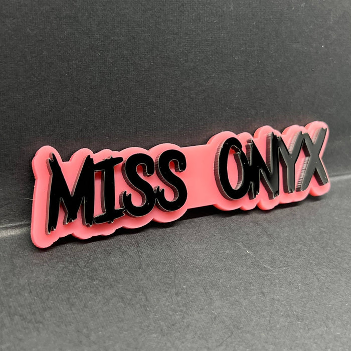 1PC MISS ONYX Emblem – 3D Custom Acrylic Car Fender & Trunk Badge Decal