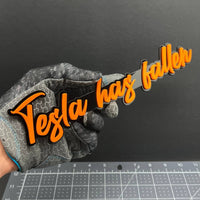 1x Tesla Has Fallen Logo Emblem Custom 3D Multicolor Acrylic Fender Trunk Badge