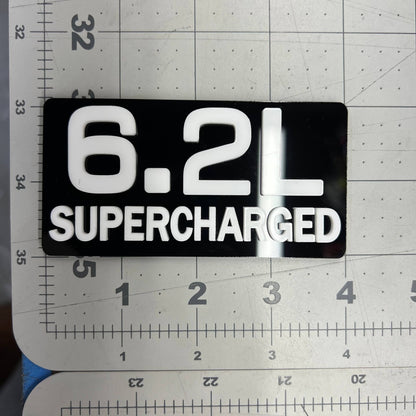 1PC 6.2L SUPERCHARGED – Acrylic Tailgate or Fender Badge for Car, SUV, Truck