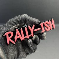 RALLY-ISH Logo Emblem – 3D Multicolor Acrylic Car Fender Tailgate Badge (1PC)