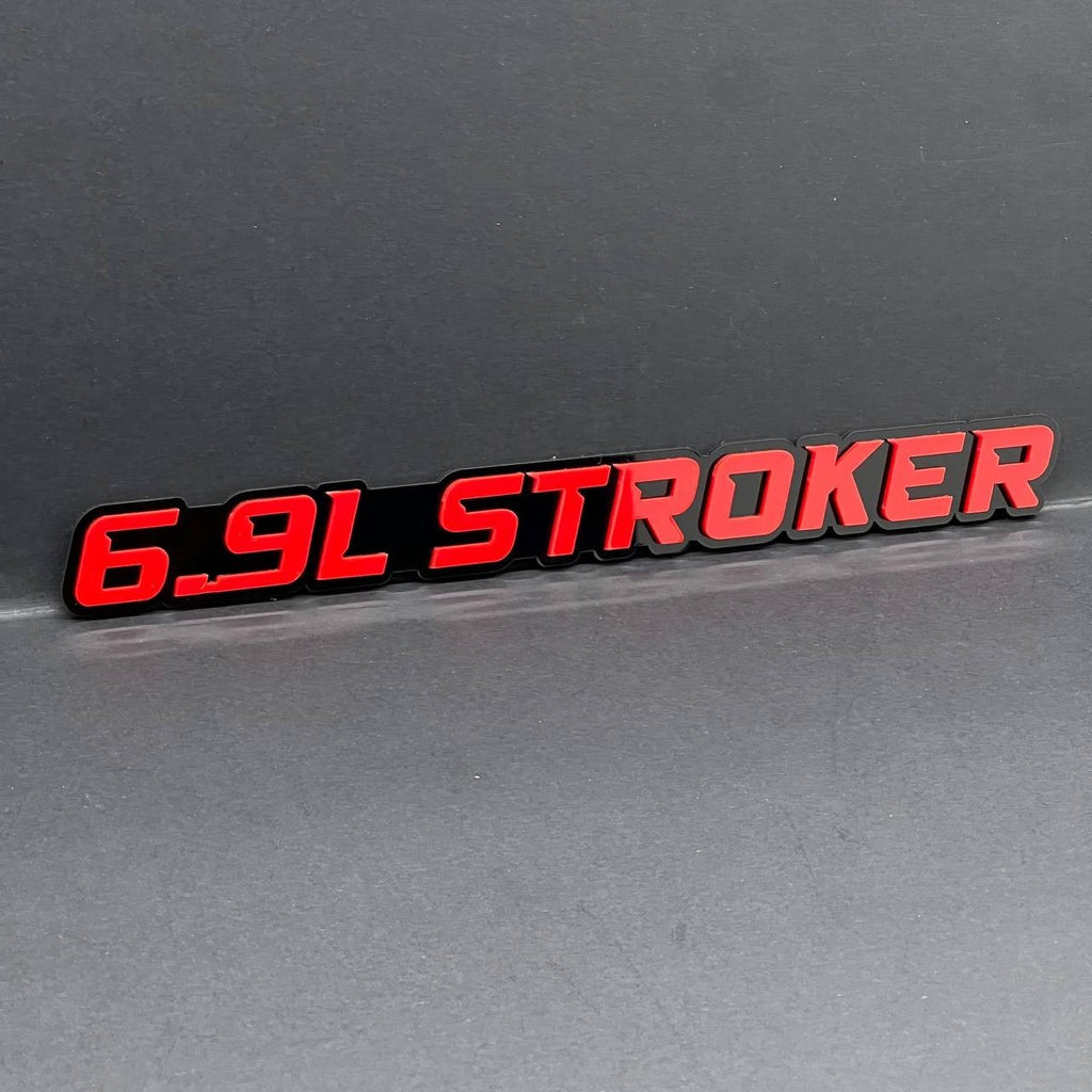6.9L STROKER Engine Emblem Set (2PCS) Custom 3D Acrylic Fender & Tailgate Badge