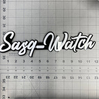 1PCS SASQ-WATCH Emblem – Custom 3D Multicolor Acrylic Car Exterior Badge