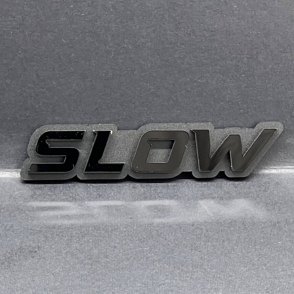 1PC SLOW BLACK 3D Emblem Custom Badge Sticker for Car SUV TRUCK
