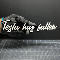 1x Tesla Has Fallen Badge Multicolor 3D Acrylic Emblem for Car Fender & Tailgate