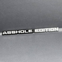 1PC A*S HOLE edition Emblem Custom Fender or Tailgate Badge for Car SUV or Truck